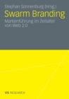 Image for Swarm Branding: Markenfuhrung im Zeitalter von Web 2.0