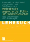 Image for Methoden der vergleichenden Politik- und Sozialwissenschaft: Neue Entwicklungen und Anwendungen
