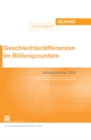 Image for Geschlechterdifferenzen im Bildungssystem: Jahresgutachten 2009.