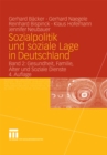 Image for Sozialpolitik und soziale Lage in Deutschland: Band 2: Gesundheit, Familie, Alter und Soziale Dienste