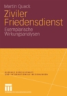 Image for Ziviler Friedensdienst: Exemplarische Wirkungsanalysen