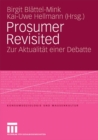 Image for Prosumer Revisited: Zur Aktualitat einer Debatte
