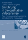 Image for Einfuhrung in die qualitative Videoanalyse: Eine hermeneutisch-wissenssoziologische Fallanalyse