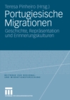 Image for Portugiesische Migrationen: Geschichte, Reprasentation und Erinnerungskulturen