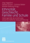Image for Ethnizitat, Geschlecht, Familie und Schule: Heterogenitat als erziehungswissenschaftliche Herausforderung