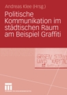 Image for Politische Kommunikation im stadtischen Raum am Beispiel Graffiti