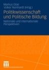 Image for Politikwissenschaft und Politische Bildung: Nationale und internationale Perspektiven