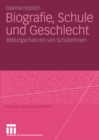 Image for Biografie, Schule und Geschlecht: Bildungschancen von SchulerInnen : 45
