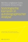 Image for Soziologische Karrieren in autobiographischer Analyse