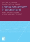 Image for Foderalismusreform in Deutschland: Bilanz und Perspektiven im internationalen Vergleich