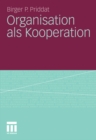 Image for Organisation als Kooperation