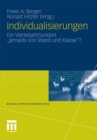 Image for Individualisierungen: Ein Vierteljahrhundert &amp;quot;jenseits von Stand und Klasse&amp;quot;?