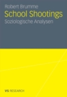 Image for School Shootings: Soziologische Analysen