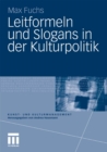 Image for Leitformeln und Slogans in der Kulturpolitik
