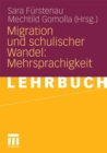 Image for Migration und schulischer Wandel: Mehrsprachigkeit