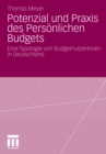 Image for Potenzial und Praxis des Personlichen Budgets: Eine Typologie von BudgetnutzerInnen in Deutschland