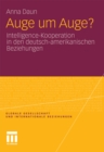 Image for Auge um Auge?: Intelligence-Kooperation in den deutsch-amerikanischen Beziehungen