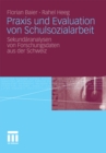 Image for Praxis und Evaluation von Schulsozialarbeit: Sekundaranalysen von Forschungsdaten aus der Schweiz