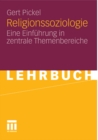 Image for Religionssoziologie: Eine Einfuhrung in zentrale Themenbereiche
