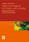 Image for Staat und Regime im Orient und in Afrika: Regionenportrats und Landerstudien