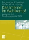 Image for Das Internet im Wahlkampf: Analysen zur Bundestagswahl 2009