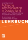 Image for Politische Kommunikation in Deutschland: Medien und Politikvermittlung im demokratischen System