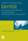 Image for Identitat: Ein Kernthema moderner Psychotherapie