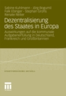 Image for Dezentralisierung des Staates in Europa: Auswirkungen auf die kommunale Aufgabenerfullung in Deutschland, Frankreich und Grobritannien : 117