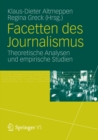 Image for Facetten des Journalismus: Theoretische Analysen und empirische Studien