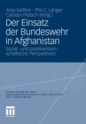 Image for Der Einsatz der Bundeswehr in Afghanistan: Sozial- und politikwissenschaftliche Perspektiven : 11