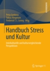 Image for Handbuch Stress Und Kultur: Interkulturelle Und Kulturvergleichende Perspektiven
