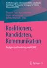 Image for Koalitionen, Kandidaten, Kommunikation: Analysen zur Bundestagswahl 2009