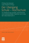 Image for Der Ubergang Schule - Hochschule: Zur Bedeutung sozialer, personlicher und institutioneller Faktoren am Ende der Sekundarstufe II : 54
