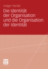 Image for Die Identitat der Organisation und die Organisation der Identitat