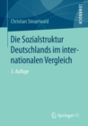 Image for Die Sozialstruktur Deutschlands im internationalen Vergleich