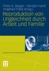 Image for Reproduktion von Ungleichheit durch Arbeit und Familie