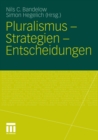 Image for Pluralismus - Strategien - Entscheidungen