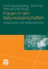 Image for Frauen in den Naturwissenschaften: Anspruche und Widerspruche