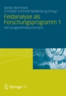 Image for Feldanalyse als Forschungsprogramm 1: Der programmatische Kern