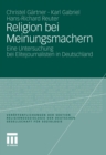 Image for Religion bei Meinungsmachern: Eine Untersuchung bei Elitejournalisten in Deutschland
