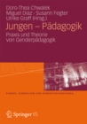 Image for Jungen - Padagogik: Praxis und Theorie von Genderpadagogik