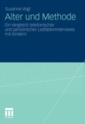 Image for Alter und Methode: Ein Vergleich telefonischer und personlicher Leitfadeninterviews mit Kindern