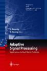 Image for Adaptive Signal Processing : Applications to Real-World Problems