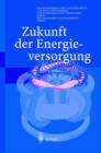 Image for Zukunft der Energieversorgung