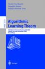 Image for Algorithmic Learning Theory : 13th International Conference, ALT 2002, Lubeck, Germany, November 24-26, 2002, Proceedings