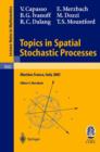 Image for Topics in Spatial Stochastic Processes : Lectures given at the C.I.M.E. Summer School held in Martina Franca, Italy, July 1-8, 2001