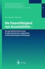 Image for Die Patentfahigkeit von Arzneimitteln