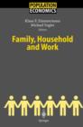 Image for Family, Household And Work