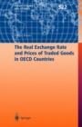 Image for The Real Exchange Rate and Prices of Traded Goods in OECD Countries