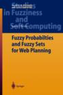 Image for Fuzzy Probabilities and Fuzzy Sets for Web Planning